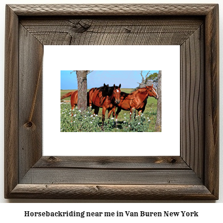 horseback riding near me in Van Buren, New York